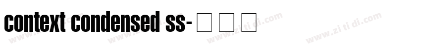 context condensed ss字体转换